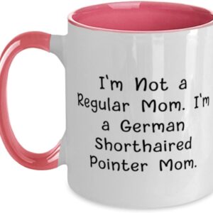 Unique Idea German Shorthaired Pointer Dog Gifts, I'm Not a, German Shorthaired Pointer Dog Two Tone 11oz Mug From Friends, Dog toys, Dog treats, Dog beds, Dog bowls, Dog collars